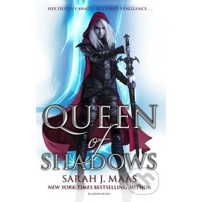 Queen of Shadows - Throne of Glass 4 - - Sarah J. Maas