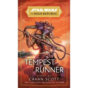 Star Wars: Tempest Runner (The High Republic) | Scott, Cavan (ISBN: 9780593358993)
