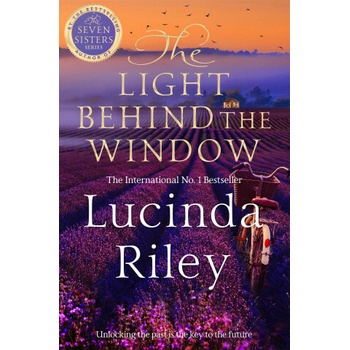 The Light Behind The Window - Lucinda Riley