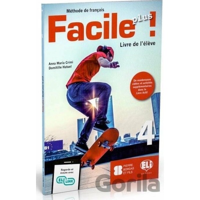 Facile plus 4 - Livre de l'éleve