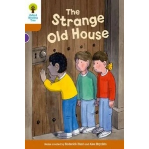 Oxford Reading Tree Biff, Chip and Kipper Stories Decode and Develop: Level 8: The Strange Old House | Roderick Hunt, Paul Shipton (ISBN: 9780198300373)