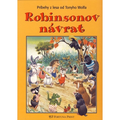 Robinsonov návrat - Príbehy z lesa