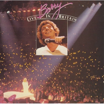 Barry Manilow - Barry Live In Britain (Reissue) (CD) (0198028039222)