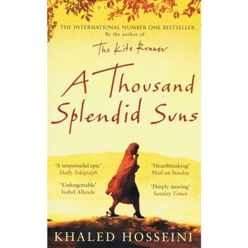 A Thousand Splendid Suns - Khaled Hosseini