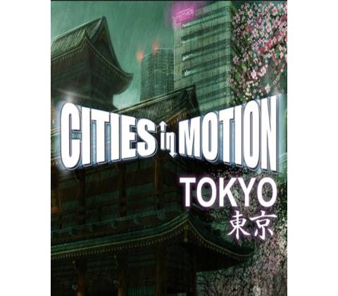 Cities in Motion: Tokyo