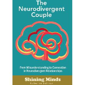 The Neurodivergent Couple | Katherine Sullivan (ISBN: 9789189876637)