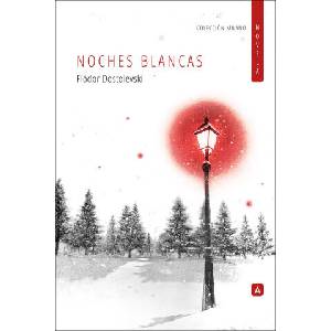 Noches blancas | Dostoievski, Fiódor (2024)