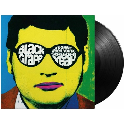 BLACK GRAPE - IT\'S GREAT WHEN YOU\'RE STRAIGHT... YEAH LP
