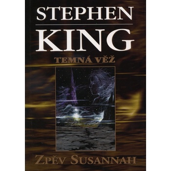 Zpěv Susannah - Stephen Edwin King