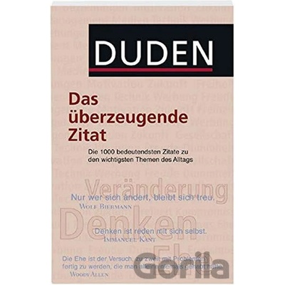 Duden - Das überzeugende Zitat - Bibliographisches Institut