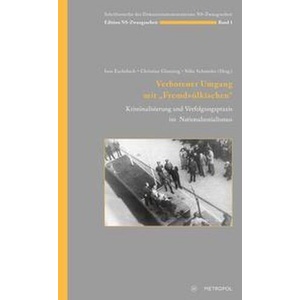 Verbotener Umgang mit "Fremdvölkischen" | Christine Glauning, Silke Schneider (ISBN: 9783863316808)