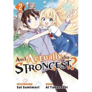 Am I Actually the Strongest? 2 (Manga) | Sai Sumimori (ISBN: 9781646517718)