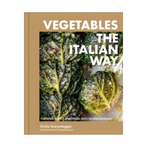 Vegetables the Italian Way (ISBN: 9781648294679)