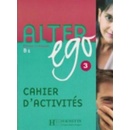 Alter Ego 3 Exercices