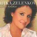 Zelenková Jitka - Zlatá kolekce - největší hity CD