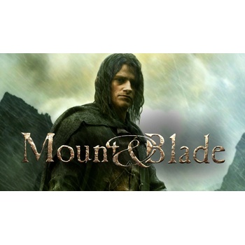Mount and Blade