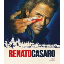 Renato Casaro. Lultimo cartellonista. Treviso, Roma, Hollywood