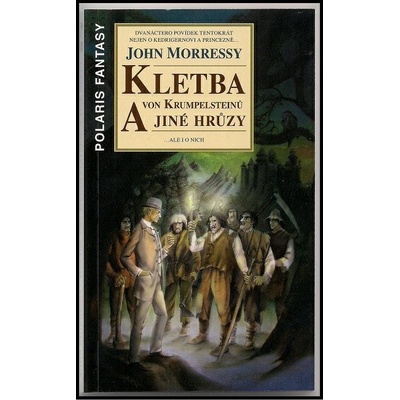 Kletba von Krumpelsteinů a jiné hrůzy - John Morressy