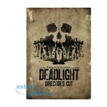 Deadlight (Director's Cut)