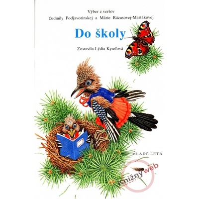 Do školy - Lýdia Kyseľová