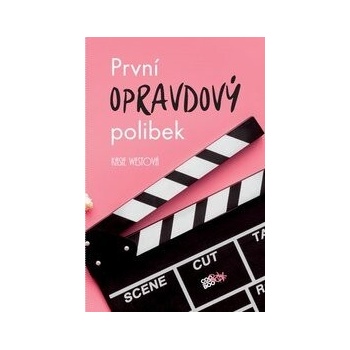 První opravdový polibek