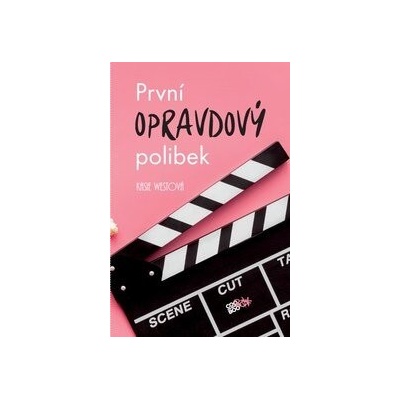 První opravdový polibek