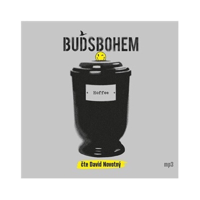 Buďsbohem - Hoffee, David Novotný