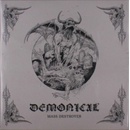 Mass Destroyer - Demonical LP