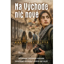 Na východe nič nové