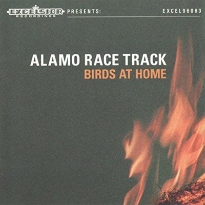 ALAMO RACE TRACK: BIRDS AT HOME CD