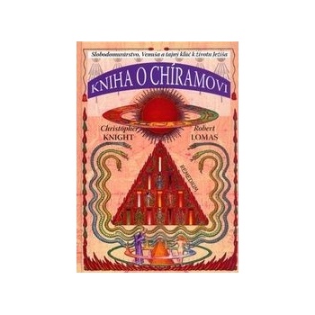 Kniha o Chíramovi - Robert Lomas, Christopher Knight