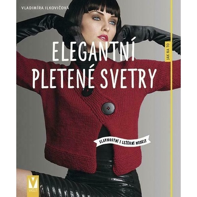 Nakladatelství Vašut Kniha Elegantní pletené svetry