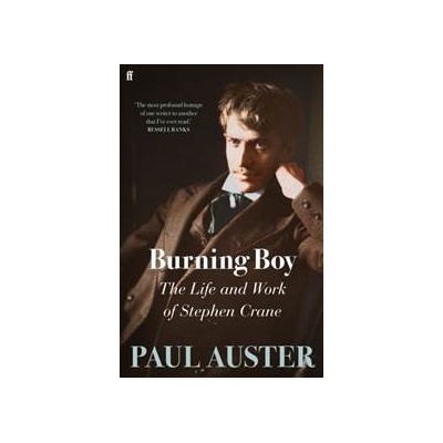 Burning Boy - Paul Auster, Faber & Faber