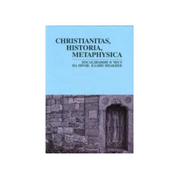 Christianitas, Historia, Metaphysica