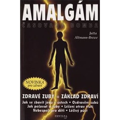 Amalgám časovaná bomba