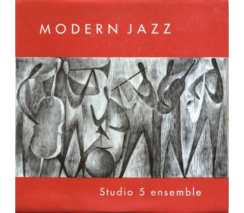 STUDIO 5 ENSEMBLE - MODERN JAZZ CD