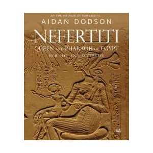 Nefertiti, Queen and Pharaoh of Egypt (ISBN: 9789774169908)