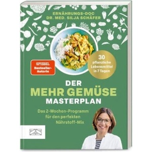 Der Mehr-Gemüse-Masterplan | Silja Schäfer (2024)