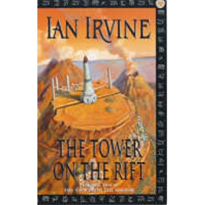 The Tower on the Rift - Ian Irvine