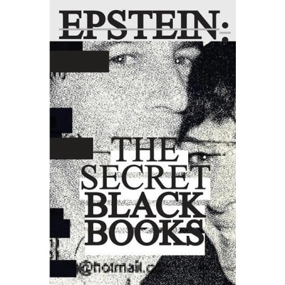 Jeffrey Epstein: Secret Black Books - Two Leaked Address Books + Secret