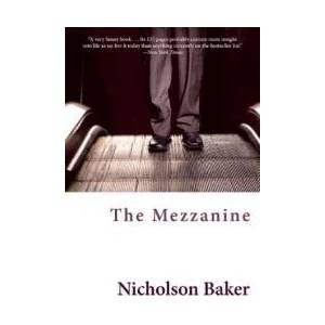 Mezzanine | Nicholson Baker (ISBN: 9780802144904)