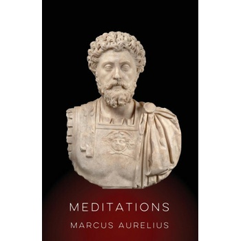 Meditations by Marcus Aurelius