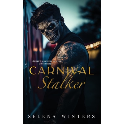Independently published Carnival Stalker | Selena Winters