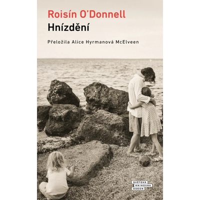 Hnízdění - Roisin O'Donnell