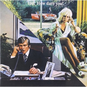 10 CC: HOW DARE YOU, CD