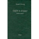 Cesty a stesky