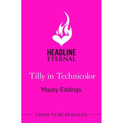 Tilly in Technicolor - Mazey Eddings