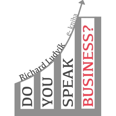 Ludvík Richard - Do you speak business?