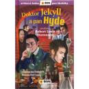 Knihy Doktor Jekyll a pan Hyde - Světová četba pro školáky - Robert Louis Stevenson