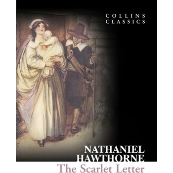 The Scarlet Letter Collins Classics - N. Hawthorne